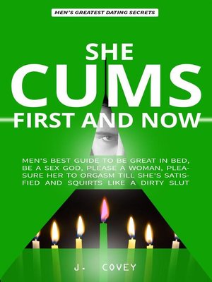 cover image of She Cums First and Now